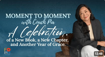 Moment to Moment with Coach Pia, A Celebration